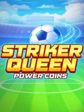 Striker Queen: Power Coins