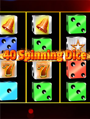40 Spinning Dice