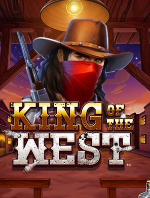 King of the West