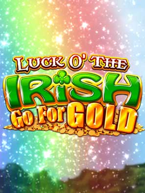 Luck of the Irish Go For Gold