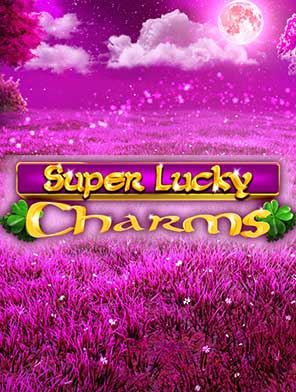 Super Lucky Charms