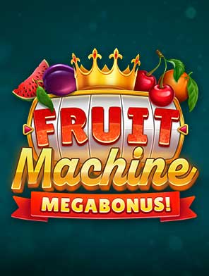 Fruit Machine Megabonus