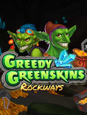 Greedy Greenskins Rockways