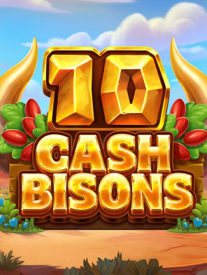10 Cash Bisons