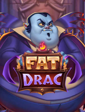 Fat Drac