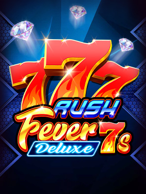 Rush Fever 7s Deluxe