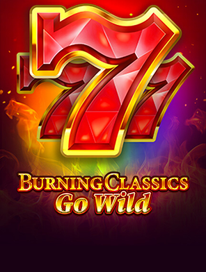 Burning Classics go Wild