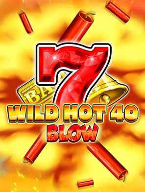 Wild Hot 40 Blow